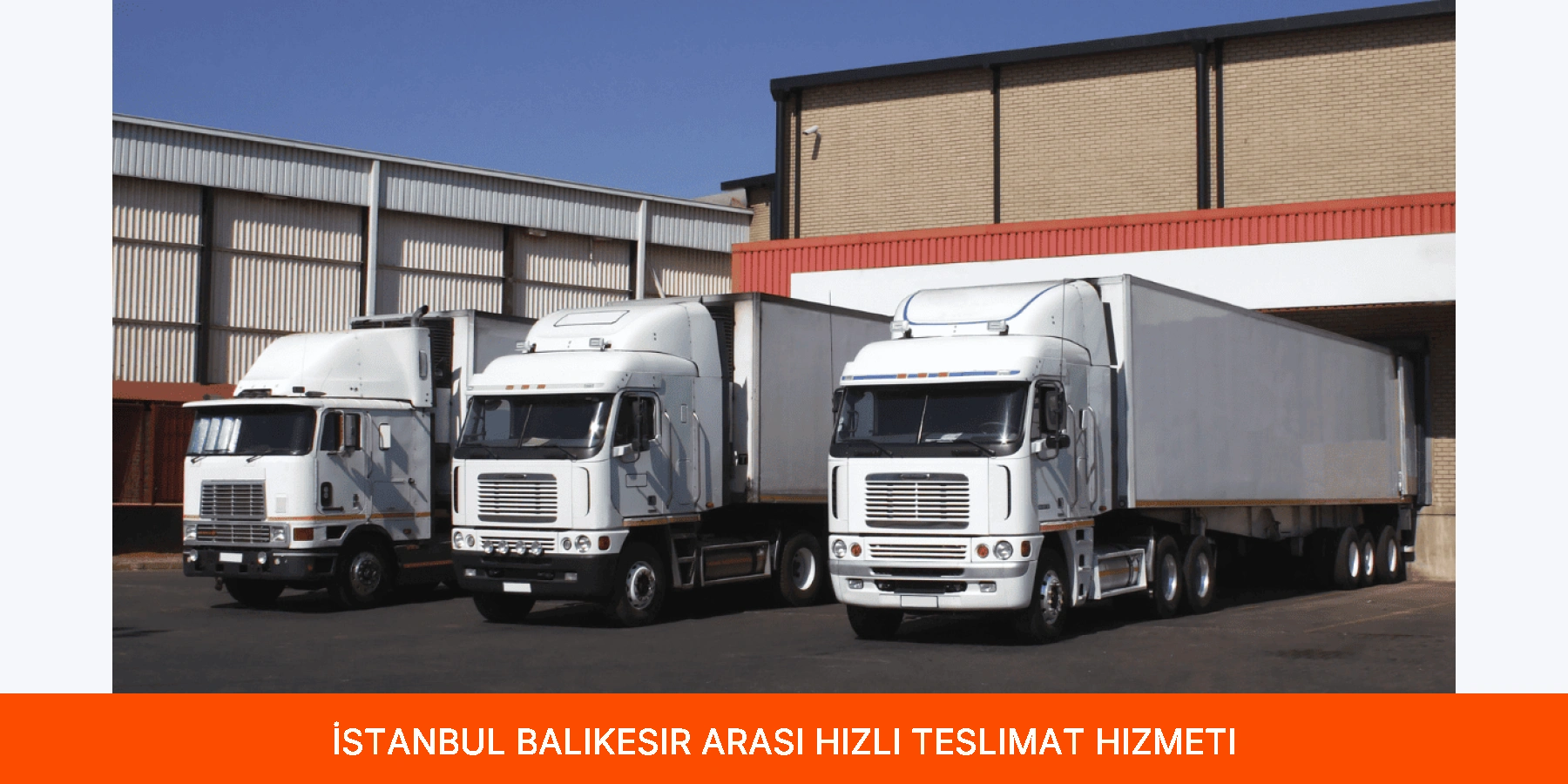 İstanbul Balıkesir Arası Hızlı Teslimat Hizmeti