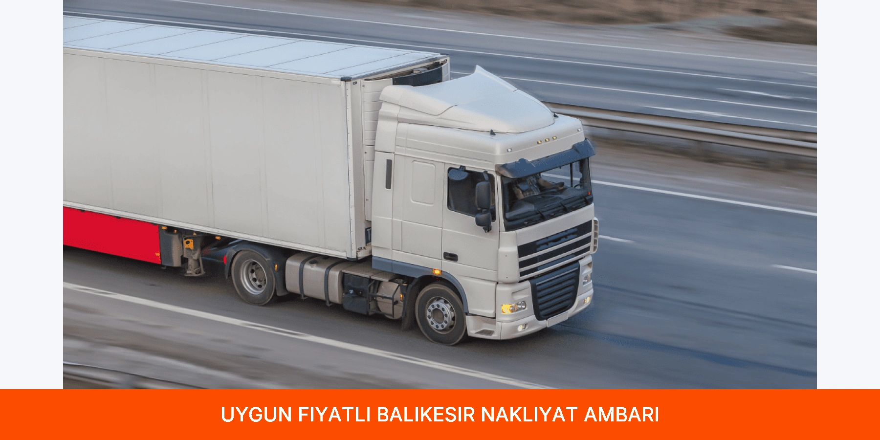 Uygun Fiyatlı Balıkesir Nakliyat Ambarı